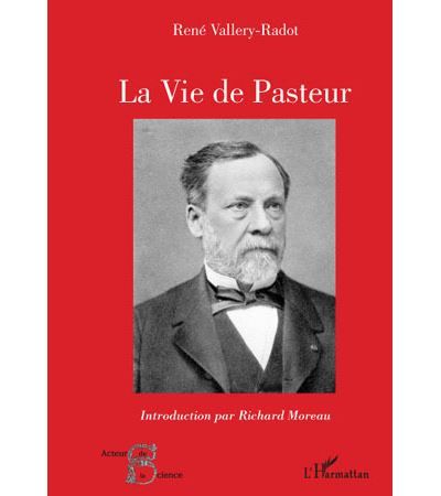 La vie de Pasteur