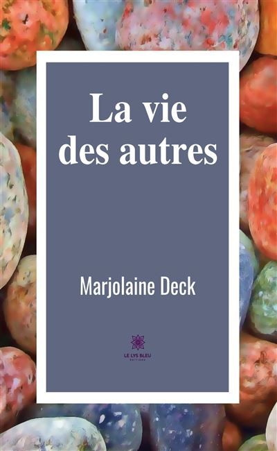 La vie des autres