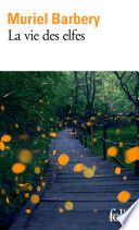 La vie des elfes