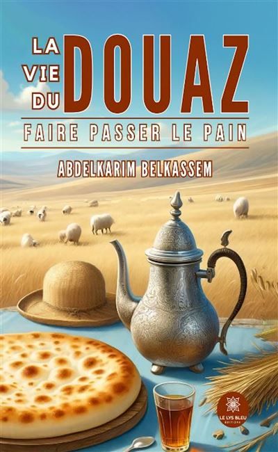 La vie du Douaz , faire passer le pain Faire passer le pain