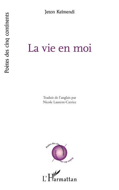 La vie en moi - Nicole Laurent-Catrice