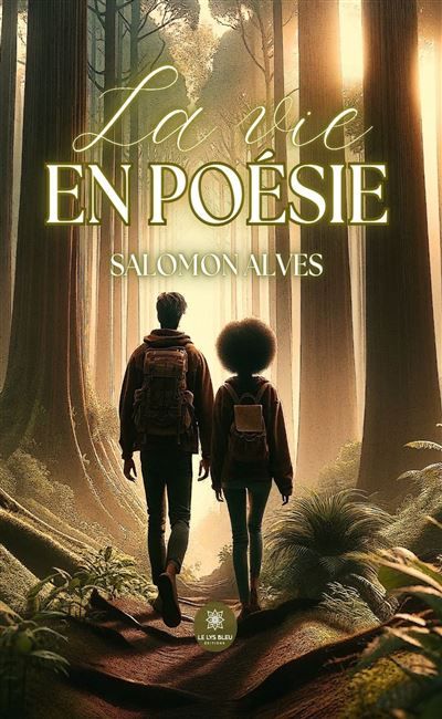 La vie en poésie