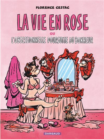 La Vie en rose Tome 2