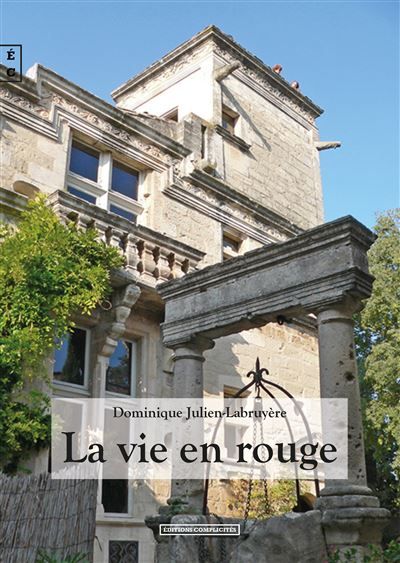 La vie en rouge