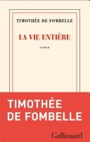 La vie entière