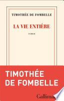 La vie entière