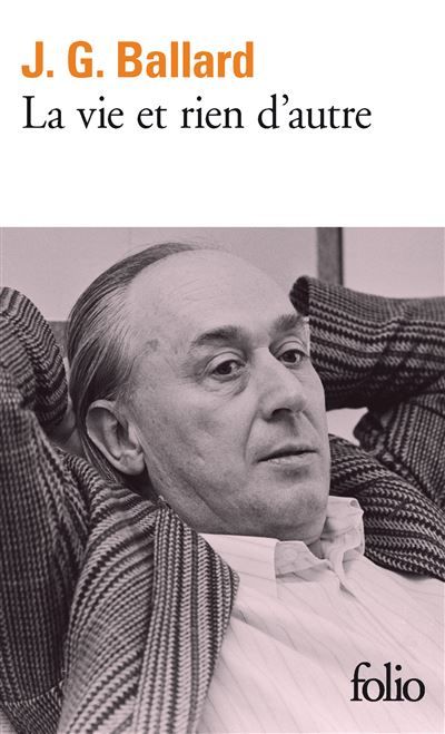La vie et rien d'autre