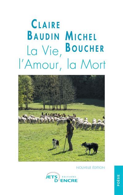 La Vie, l'Amour, la Mort