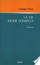 La vie mode d'emploi