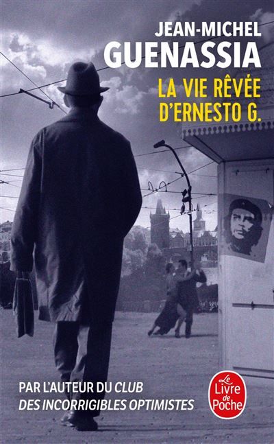 La vie rêvée d'Ernesto G.