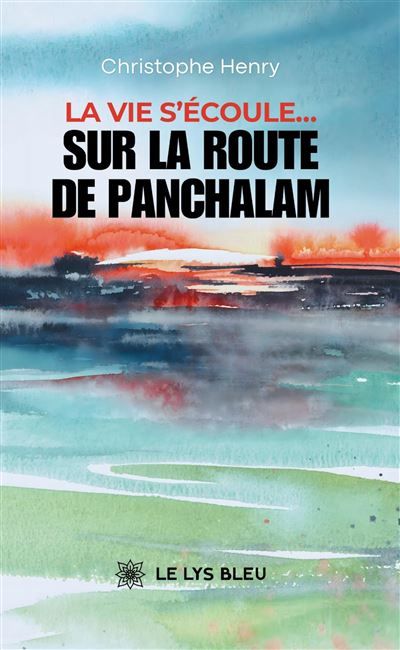 La vie s'écoule... Sur la route de Panchalam
