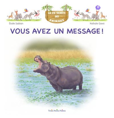 La vie secrète des animaux Vous avez un message