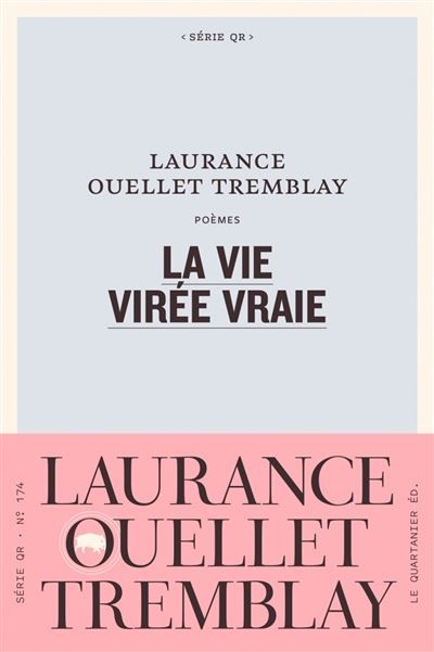 La vie virée vraie