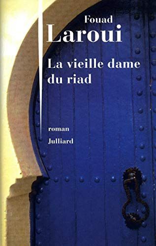 La vieille dame du riad roman
