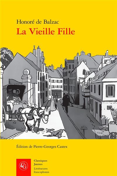 La Vieille Fille - Pierre-Georges Castex