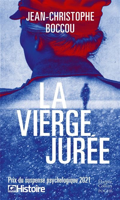 La vierge jurée Prix du suspense psychologique Ça m'intéresse Histoire 2021