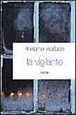 La vigilante