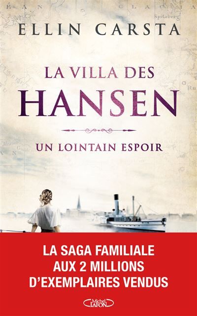 La Villa des Hansen - Un lointain espoir