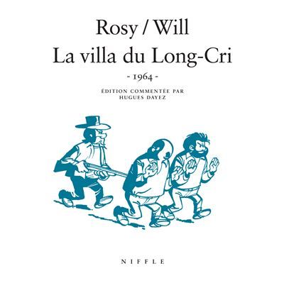 La villa du Long-Cri (1964) -  Will