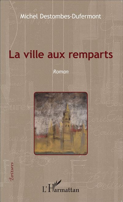 La ville aux remparts Roman
