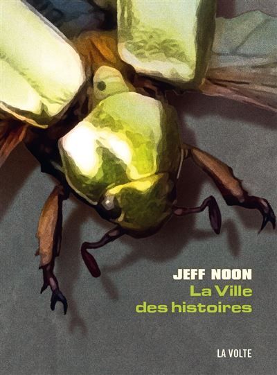 La ville des histoires Les enquêtes de John Nyquist