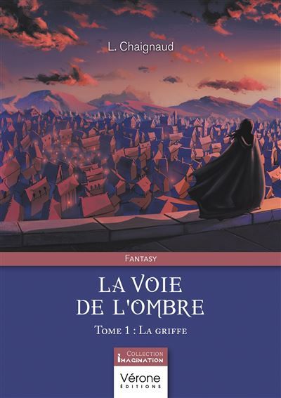 La voie de l'ombre - Tome 1 La griffe