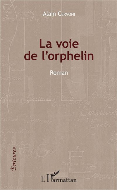 La voie de l'orphelin Roman