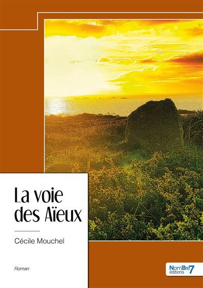 La voie des Aïeux