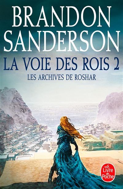 La Voie des Rois Volume 2 (Les Archives de Roshar, Tome 1)