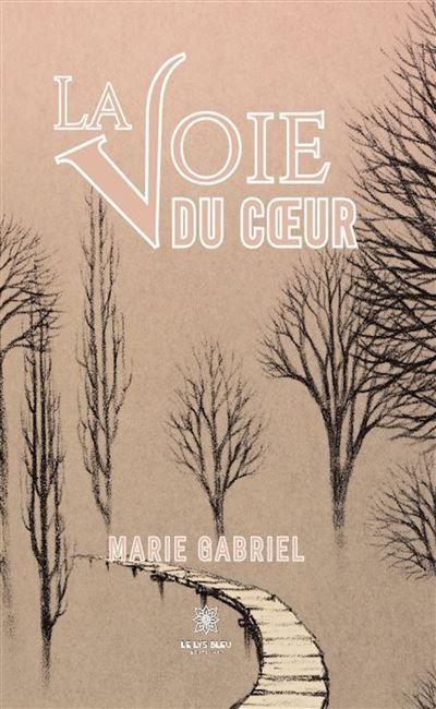 La voie du coeur