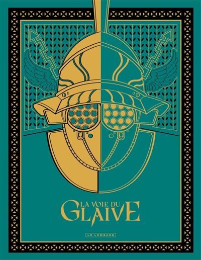 La voie du glaive - Tome 1 - Les Frères Furieux