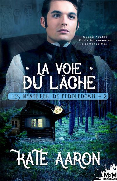 La voie du lâche Les mystères de Puddledown, T2