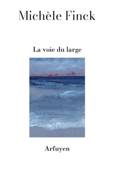 La voie du large