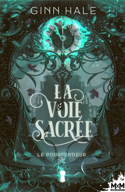 La Voie sacrée Le Pourfendeur, T3