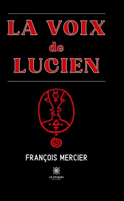 La voix de Lucien