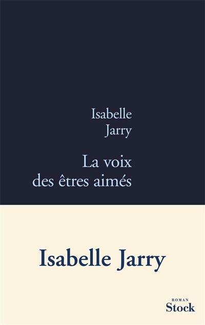 La voix des etres aimes