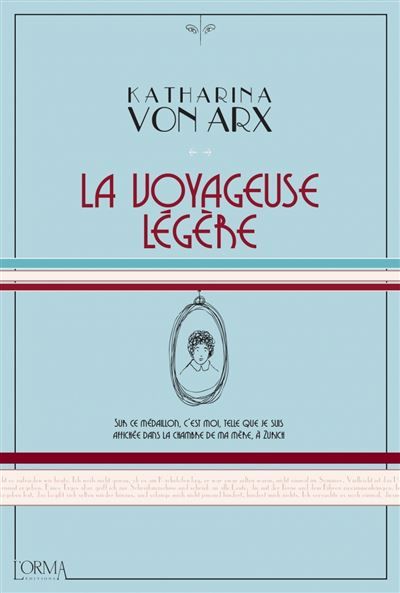 La Voyageuse légère