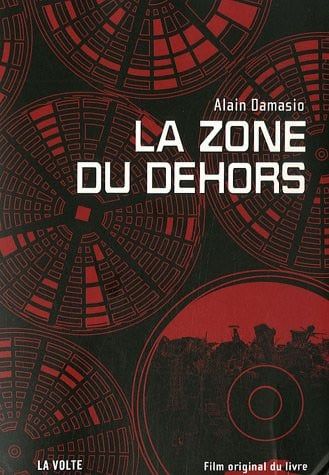 Couverture de La zone du dehors par Alain Damasio