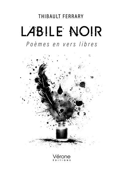 Labile noir Poèmes en vers libres
