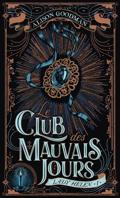 Lady Helen Le Club des mauvais jours