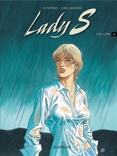 Lady S - L'intégrale - Tome 2 - Lady S - L'intégrale - Tome 2 Intégrale Tome 2