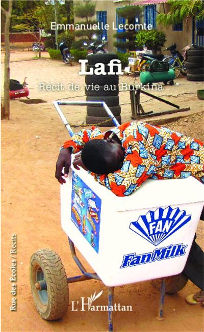 Lafi Récit de vie au Burkina