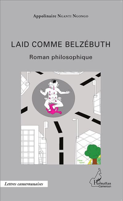 Laid comme Belzébuth Roman philosophique