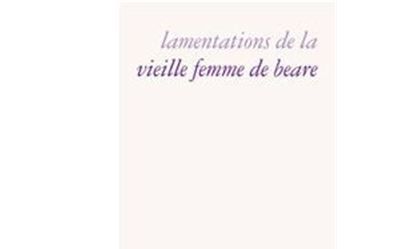 Lamentations de la vieille femme de Beare