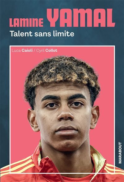 Lamine Yamal Talent sans limite
