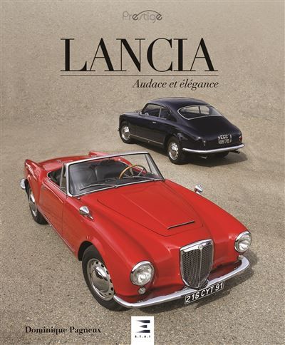 Lancia - audace et élégance Coffret 1 volume