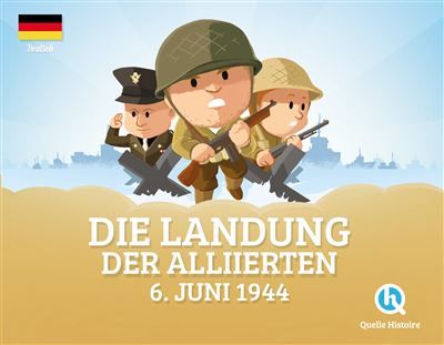Landung der Alliierten  (version allemande) 6 Juni 1944