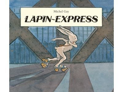Lapin express nouvelle edition Nouvelle édition