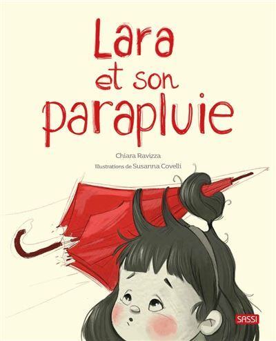 Lara et son parapluie - Susanna Covelli
