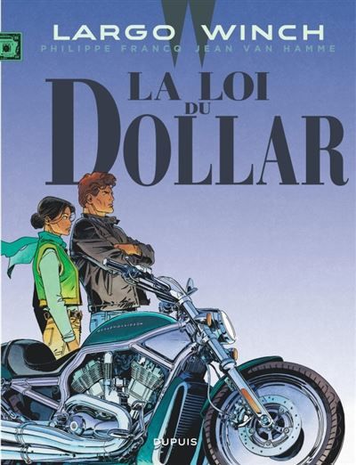 Largo Winch - Tome 14 - La loi du dollar Grand format